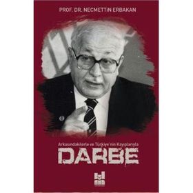 Mgv Yayınları - Darbe; Arkasındakilerle ve Türkiye'nin Kayıplarıyla