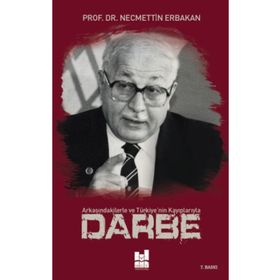 Mgv Yayınları - Darbe; Arkasındakilerle ve Türkiye'nin Kayıplarıyla