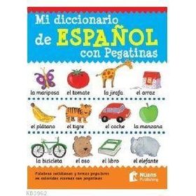Mi Diccionario De Español Con Pegatinas - Catherine Bruzzone Louise Millar