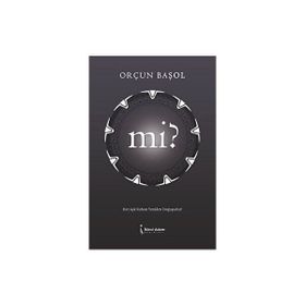 Mi? - Orçun Başol
