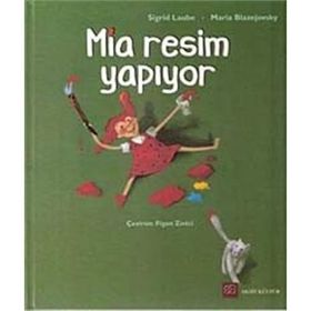MIA RESIM YAPIYOR - MARIA BLAZEJOVSKY;SIGRID LAUBE