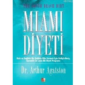 MIAMI DIYETI - ARTHUR AGATSTON
