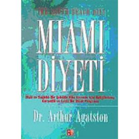 MIAMI DIYETI - ARTHUR AGATSTON
