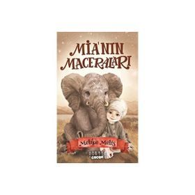 Mia'nın Maceraları - Melike Melis