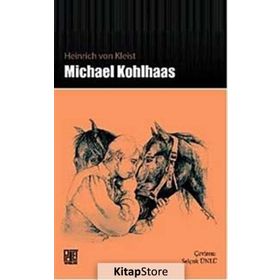 Michael Kohlhaas - Heinrich von Kleist