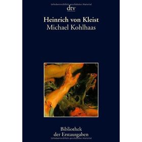 Michael Kohlhaas - Heinrich von Kleist
