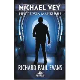 Michael Vey: Hücre 25'in Mahkumu - Richard Paul Evans