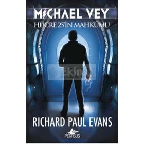Michael Vey: Hücre 25'in Mahkumu - Richard Paul Evans