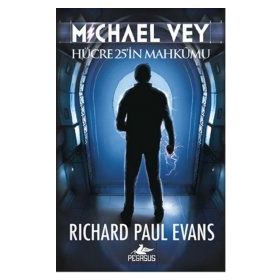 Michael Vey: Hücre 25'in Mahkumu - Richard Paul Evans