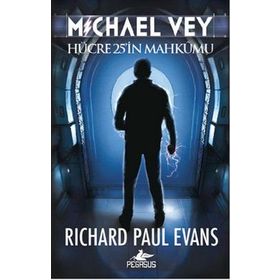 Michael Vey: Hücre 25'in Mahkumu - Richard Paul Evans