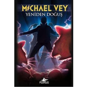 Michael Vey Yeniden Doğuş 2 - Richard Paul Evans