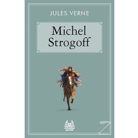 MICHEL STROGOFF - MICHEL STROGOFF