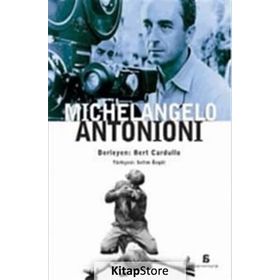 MICHELANGELO ANTONIONI - BERT CARDULLO