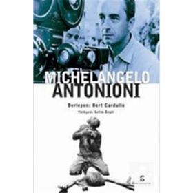 MICHELANGELO ANTONIONI - BERT CARDULLO