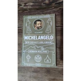 Michelangelo: Bir Dehayı Anlamak - Romain Rolland