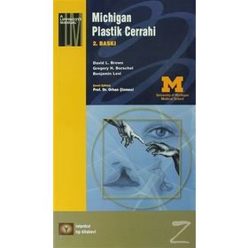 Michigan Plastik Cerrahi - David L. Brown Gregory H. Borschel Benjamin Levi