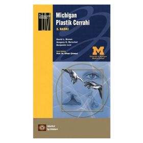 Michigan Plastik Cerrahi - David L. Brown Gregory H. Borschel Benjamin Levi