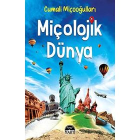 Miçolojik Dünya - Cumali Miçooğulları