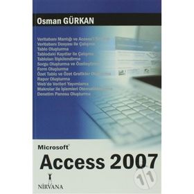 MICROSOFT ACCESS 2007 - OSMAN GÜRKAN
