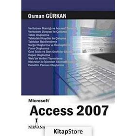 MICROSOFT ACCESS 2007 - OSMAN GÜRKAN