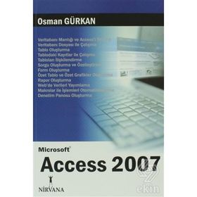 MICROSOFT ACCESS 2007 - OSMAN GÜRKAN