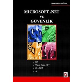 MICROSOFT .NET VE GÜVENLIK - YUNUS EMRE ALPÖZEN