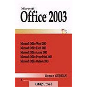 MICROSOFT OFFICE 2003 - OSMAN GÜRKAN
