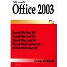 MICROSOFT OFFICE 2003 - OSMAN GÜRKAN
