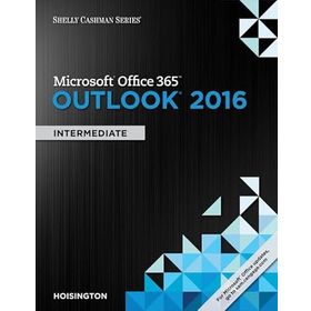 Microsoft Office 365 Shelly Cashman Series