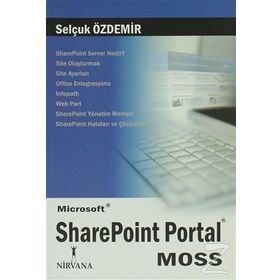 MICROSOFT SHAREPOINT PORTAL (MOSS) - SELÇUK ÖZDEMİR