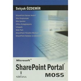 MICROSOFT SHAREPOINT PORTAL (MOSS) - SELÇUK ÖZDEMİR