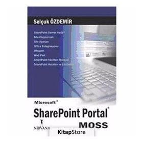 MICROSOFT SHAREPOINT PORTAL (MOSS) - SELÇUK ÖZDEMİR