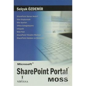 MICROSOFT SHAREPOINT PORTAL (MOSS) - SELÇUK ÖZDEMİR