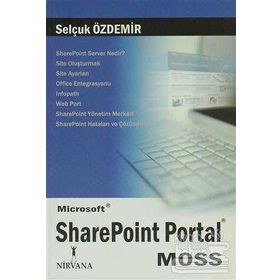 MICROSOFT SHAREPOINT PORTAL (MOSS) - SELÇUK ÖZDEMİR