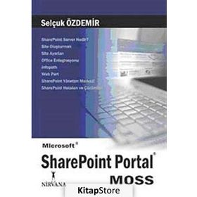 MICROSOFT SHAREPOINT PORTAL (MOSS) - SELÇUK ÖZDEMİR