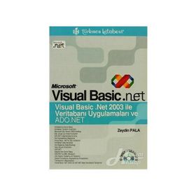 MICROSOFT VISUAL BASIC.NET VERİTABANI UYGULAMALARI VE ADO.NET - ZEYDIN PALA
