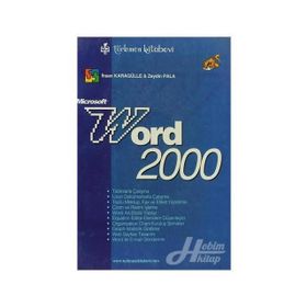 MICROSOFT WORD 2000 - İHSAN KARAGÜLLE, A. ZEYDIN PALA