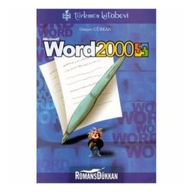 MICROSOFT WORD 2000 - İHSAN KARAGÜLLE, A. ZEYDIN PALA