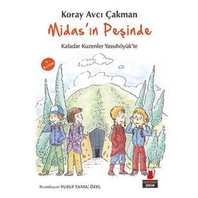 Midas'ın Peşinde Kafadar Kuzenler Yassıhöyük'te - Koray Avcı Çakman