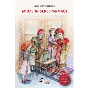 MİDAS´IN SERÇEPARMAĞI - EROL BÜYÜKMERİÇ