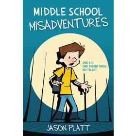 Middle School Misadventures Kitap