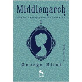 Middlemarch 1 - George Eliot