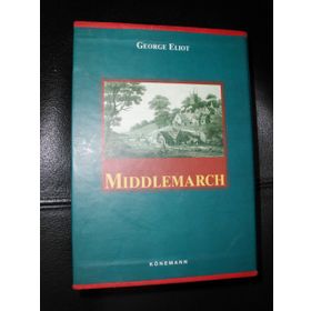 MIDDLEMARCH - GEORGE ELIOT