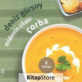 MIDENIN CİLASI ÇORBA - DENIZ GÜRSOY