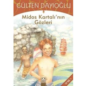 Midos Kartalı’nın Gözleri - Gülten Dayıoğlu