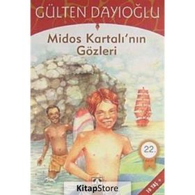 Midos Kartalı’nın Gözleri - Gülten Dayıoğlu
