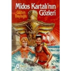 Midos Kartalı’nın Gözleri - Gülten Dayıoğlu