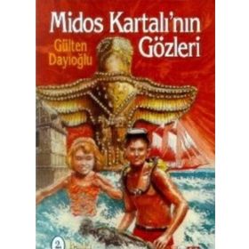 Midos Kartalı’nın Gözleri - Gülten Dayıoğlu