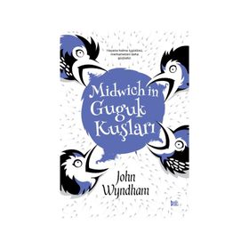 Midwich'in Guguk Kuşları - John Wyndham