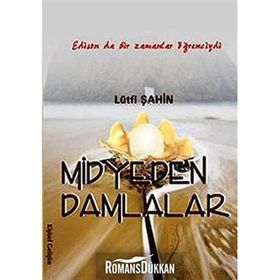 MIDYEDEN DAMLALAR - LÜTFİ ŞAHİN